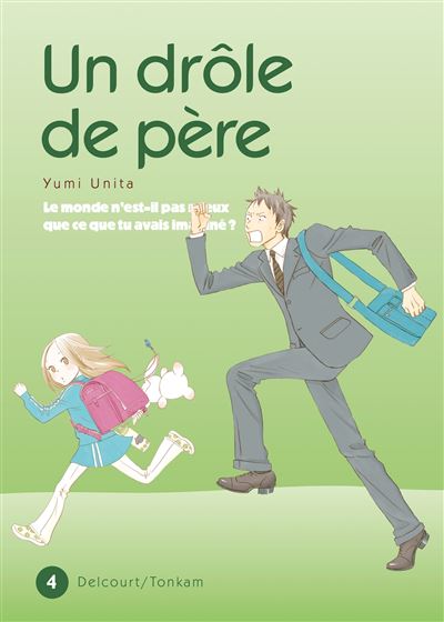 Vol.4 Drôle de Père (un)