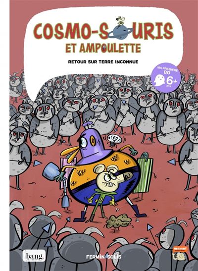 Cosmo-souris et ampoulette tome 5, retour sur terre inconnu