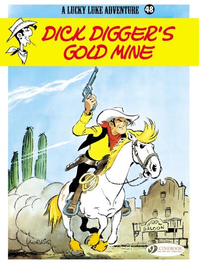 Lucky Luke - tome 48 Dick Digger's Gold Mine