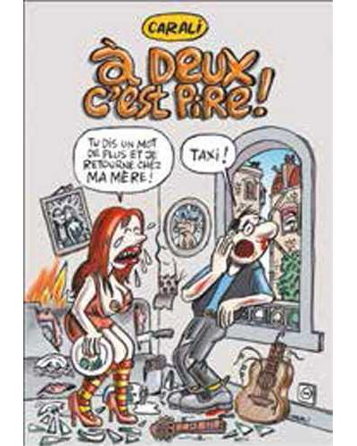 Kolossale rigolade T04 A deux c'est pire !