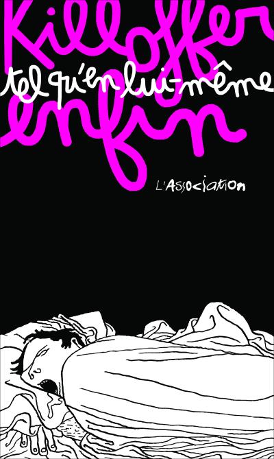 Tel qu'en lui-même enfin