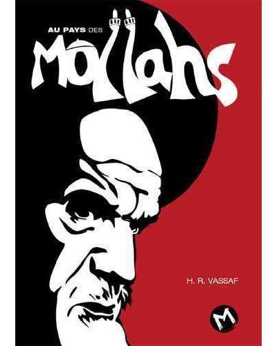 Au pays des Mollahs