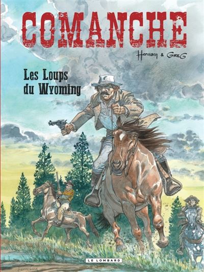 Comanche - Les Loups du Wyoming