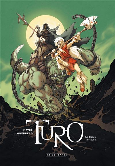 Turo, Tome 2 : Le Coeur d'Helos