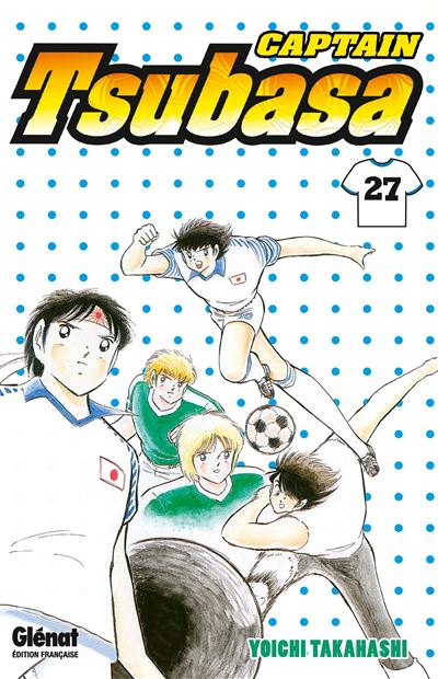 Vol.27 Captain Tsubasa - Olive et Tom (Un nouvel homme fort)