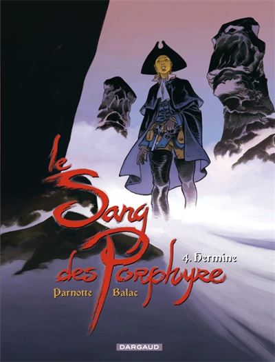 Le Sang des Porphyre - Tome 4 - Hermine