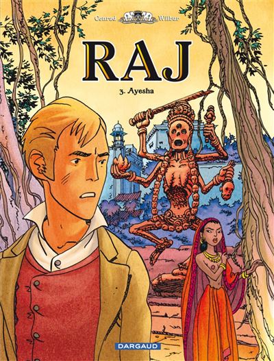 RAJ - Tome 3 Ayesha