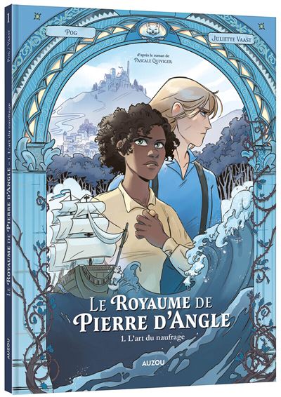 Le royaume de pierre d'angle - tome 1 - l'art du naufrage