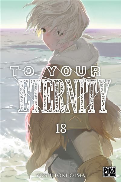 To Your Eternity T18