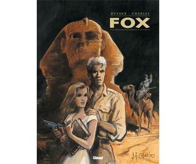 Fox - Intégrale Tomes 01 à 04