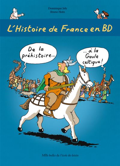 L'Histoire de France en BD Tome 1