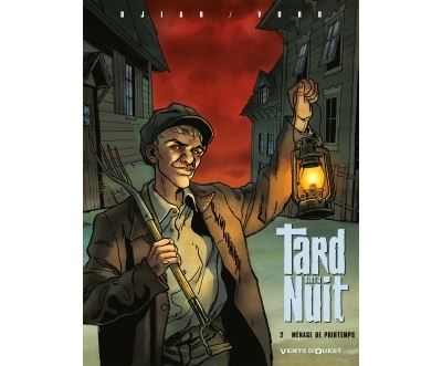 Tard dans la nuit - Tome 02