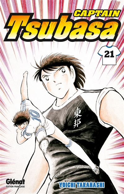 Vol.21 Captain Tsubasa - Olive et Tom (Le face-à-face du destin,une fois encore)
