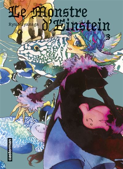 Le monstre d'Einstein - Tome 3