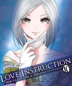 Vol.10 Love instruction - How to become a seductor