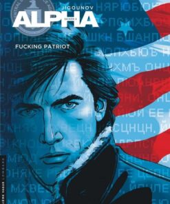 Alpha, Tome 11 : Fucking patriot