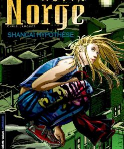 Alvin Norge, Tome 4 : Shangaï hypothèse