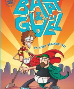 Bapt et Gaël Ça, c'est vraiment BD !