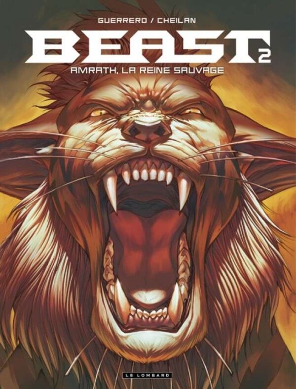Beast, Tome 2 : Amrath, La Reine sauvage