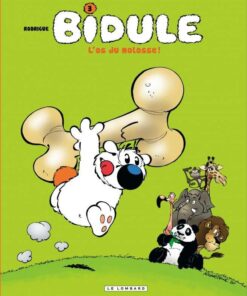 Bidule, Tome 3 : L'Os du molosse