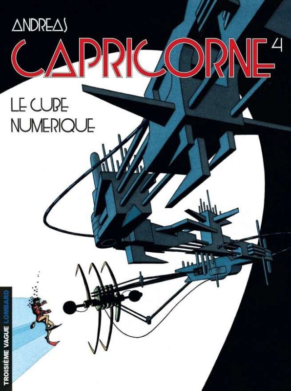 Capricorne, Tome 4 : Le Cube numérique