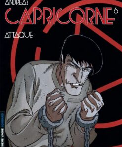 Capricorne, Tome 6 : Attaque
