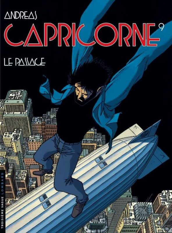 Capricorne, Tome 9 : Le Passage