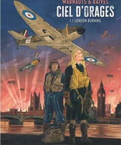 Ciel d'orages, Tome 1 : London Burning
