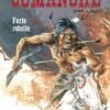 Comanche, Tome 5 : Le Désert sans lumière