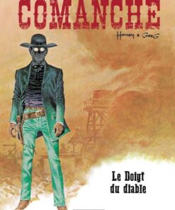Comanche, Tome 7 : Le Doigt du diable