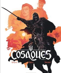 Cosaques, Tome 1 : Le Hussard ailé
