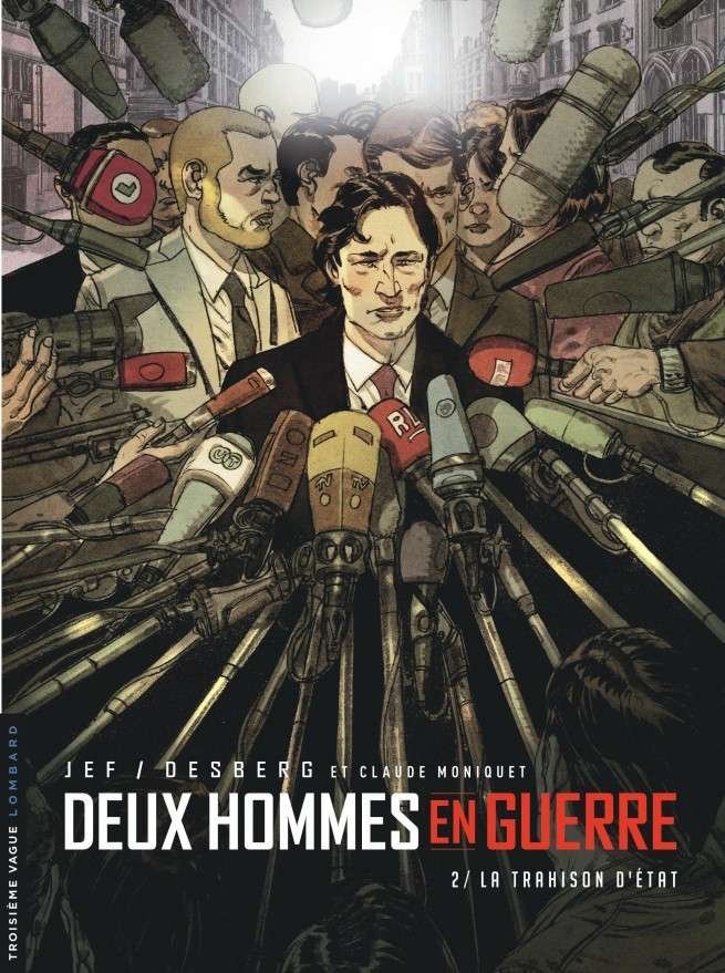 Deux hommes en guerre, Tome 2 : La Trahison d'État