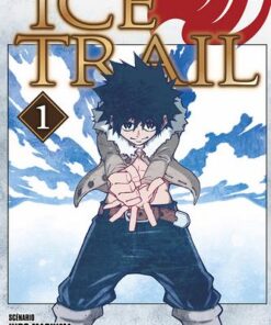 Vol.1 Tale of Fairy Tail - Ice Trail