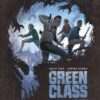 Green Class, Tome 2 : L'Alpha