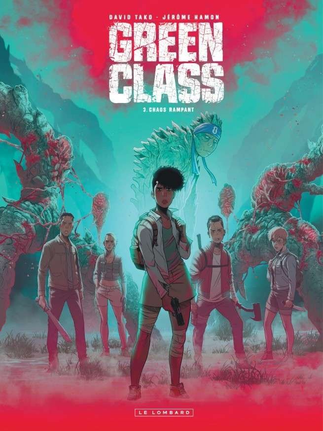 Green Class, Tome 3 : Chaos rampant