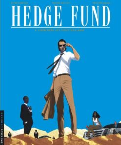 Hedge Fund, Tome 4 : L'Héritière aux vingt milliards