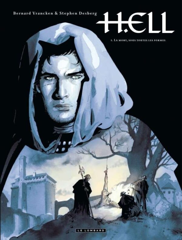 H.ELL, Tome 1 : La Mort, sous toutes les formes