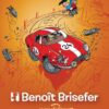 Intégrale Benoît Brisefer, Tome 4 : Intégrale Benoît Brisefer 4