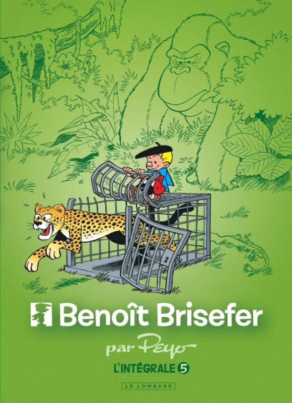 Intégrale Benoît Brisefer, Tome 5 : Intégrale Benoît Brisefer 5