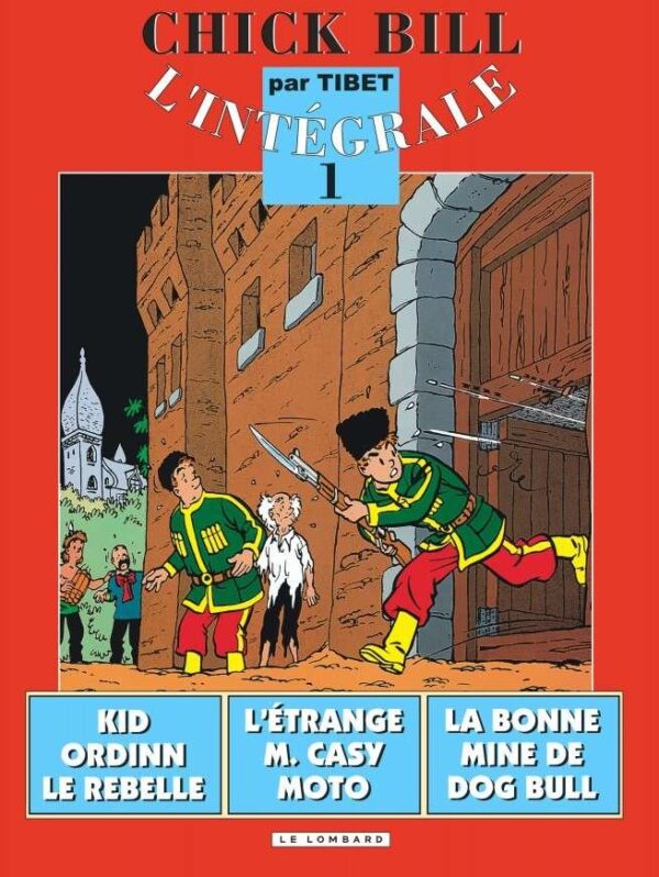Intégrale Chick Bill, Tome 1 : Intégrale Chick Bill T1