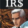 I.R.$. TEAM, Tome 4 : Le Dernier tir