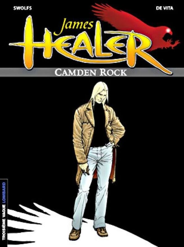 James Healer, Tome 1 : Camden Rock