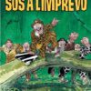 Jérôme Moucherot, Tome 2 : Sus à l'imprévu !