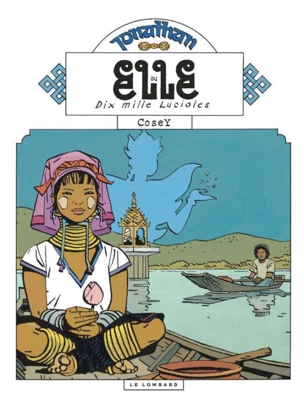 Jonathan, Tome 14 : Elle ou dix mille lucioles