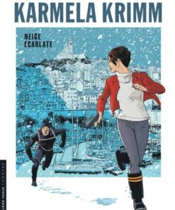 Karmela Krimm, Tome 2 : Neige écarlate
