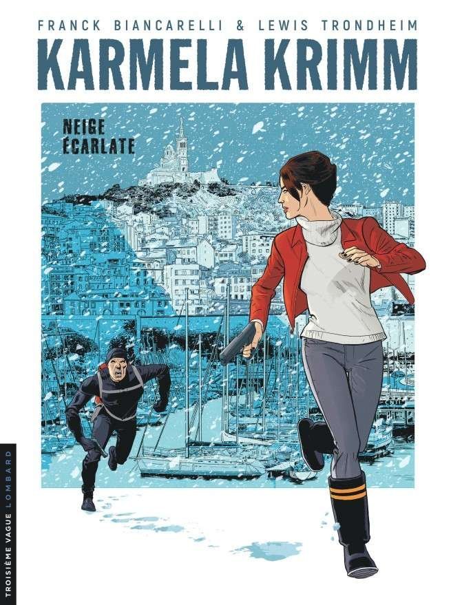 Karmela Krimm, Tome 2 : Neige écarlate
