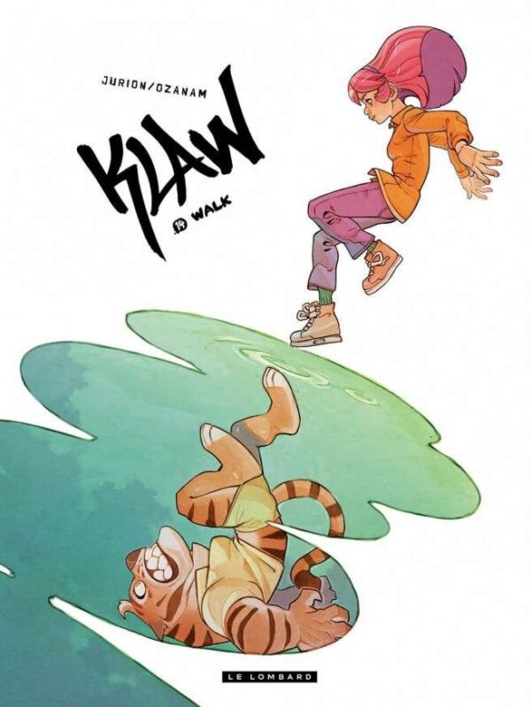 Klaw, Tome 14 : Walk