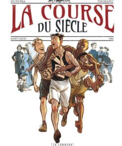 La Course du siècle La Course du siècle