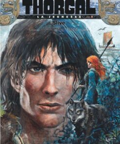 La Jeunesse de Thorgal, Tome 5 : Slive