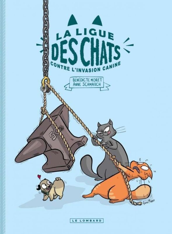 La Ligue des Chats, Tome 2 : La Ligue des Chats contre l'invasion canine